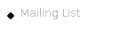 Mailing List